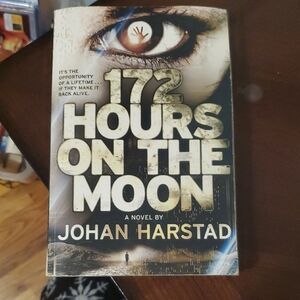 172 Hours on the Moon by Johan Harstad